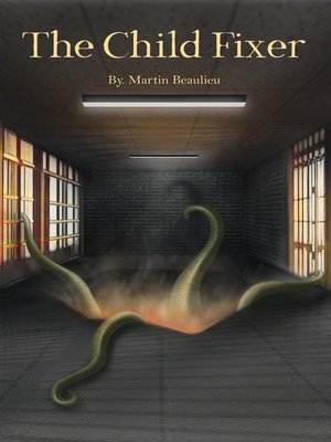 cover image of The Child Fixer